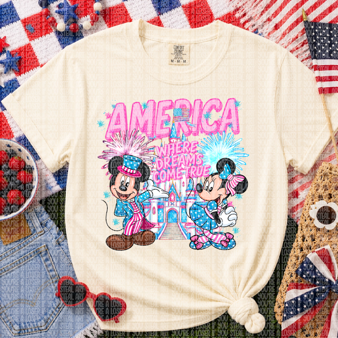 America Where Dreams Come True DTF Transfer