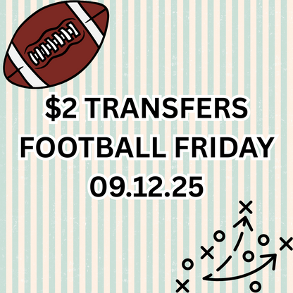 $2 Transfer - Individual Transfer 09.12.25