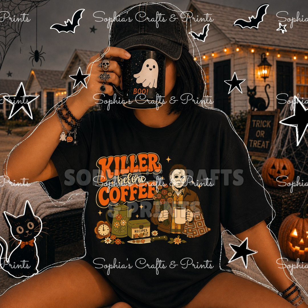 Killer Before Coffee DTF Transfer