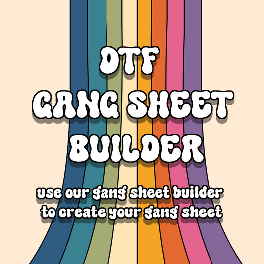 DTF Gangsheet - Use Gang Sheet Builder, We Print it!