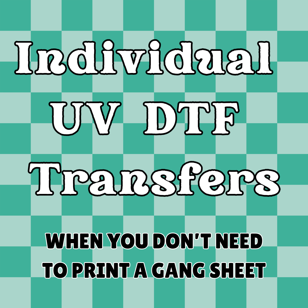 UV DTF Individual Transfers