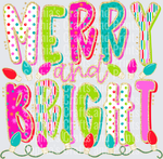 Merry and bright DTF Transfer
