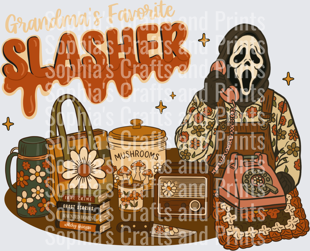Grandmas Favorite Slasher DTF Transfer