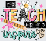 To Teach Is To Inspire DTF Transfer