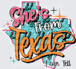Shes From Texas DTF Transfer